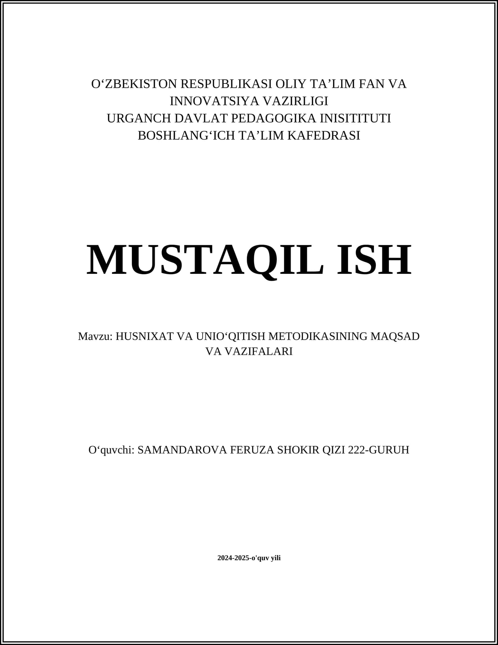 HUSNIXAT VA UNIOʻQITISH METODIKASINING MAQSAD VA VAZIFALARI