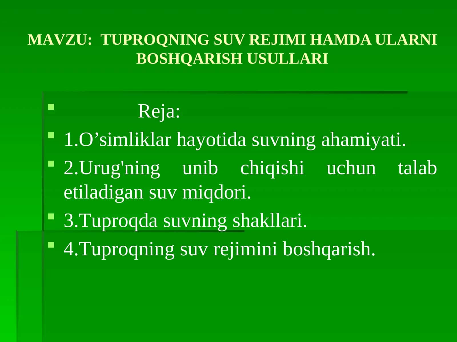 ТUPROQNING SUV REJIMI HAMDA ULARNI BOSHQARISH USULLARI