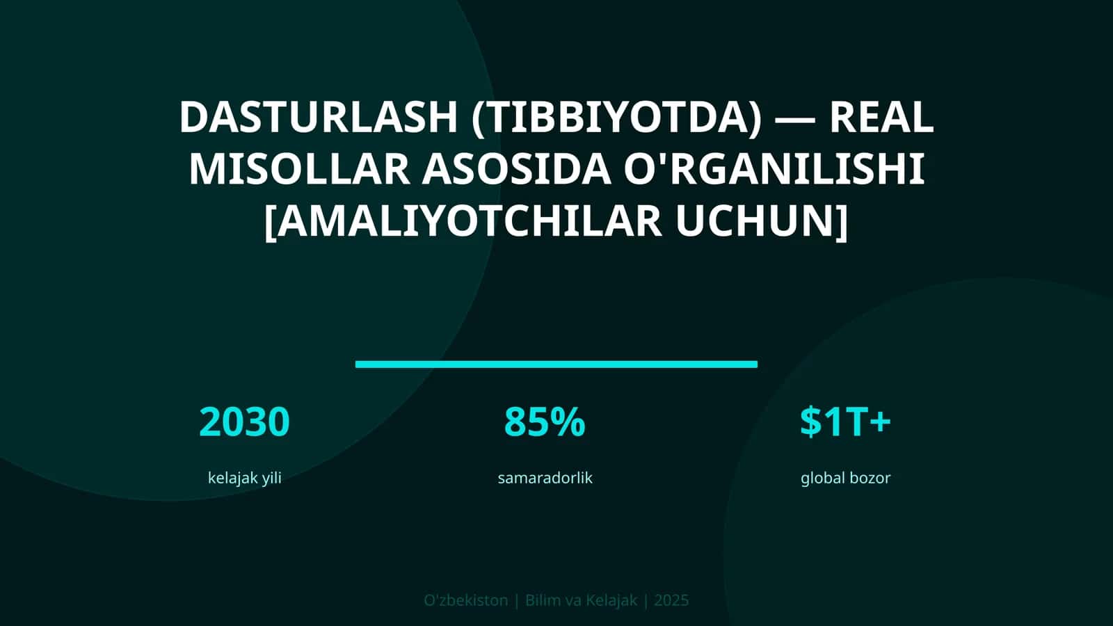 Dasturlash (tibbiyotda) — real misollar asosida o'rganilishi [amaliyotchilar uchun]