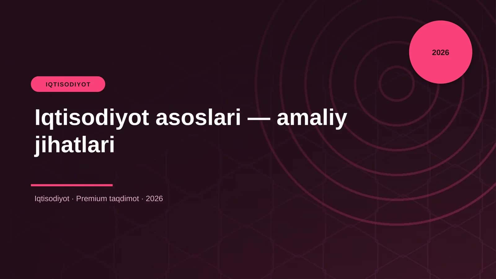 Iqtisodiyot asoslari — amaliy jihatlari
