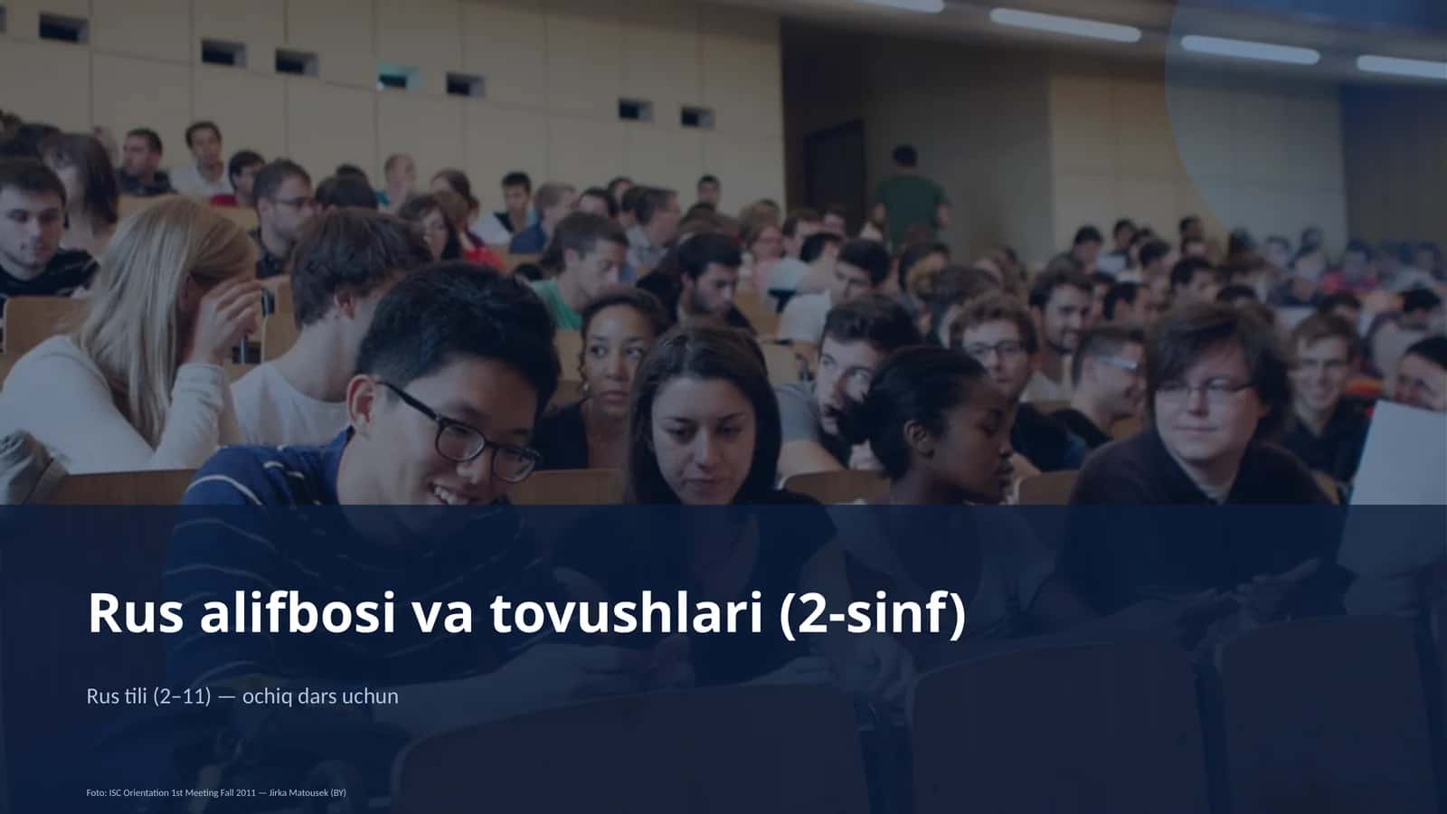 Rus alifbosi va tovushlari (2-sinf)