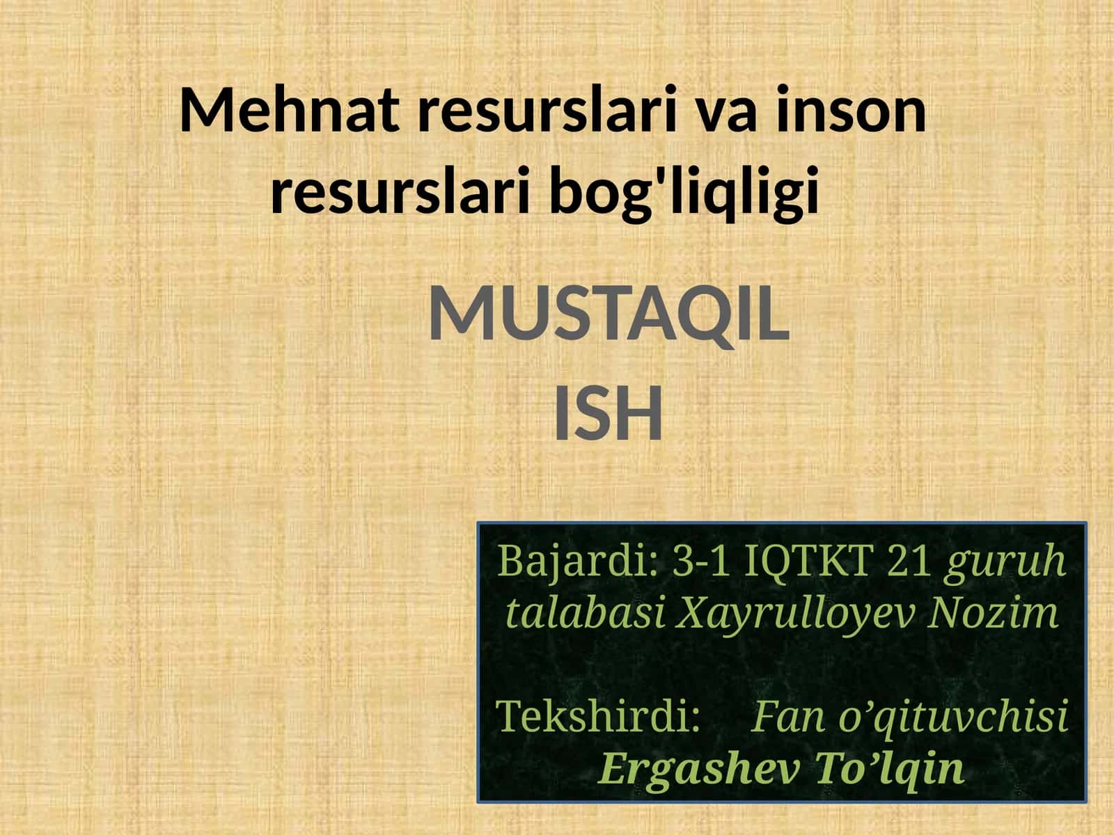 Mehnat resurslari va inson resurslari bog'liqligi