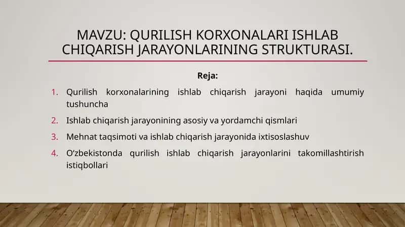 Qurilish korxonalari ishlab chiqarish jarayonlarining strukturasi