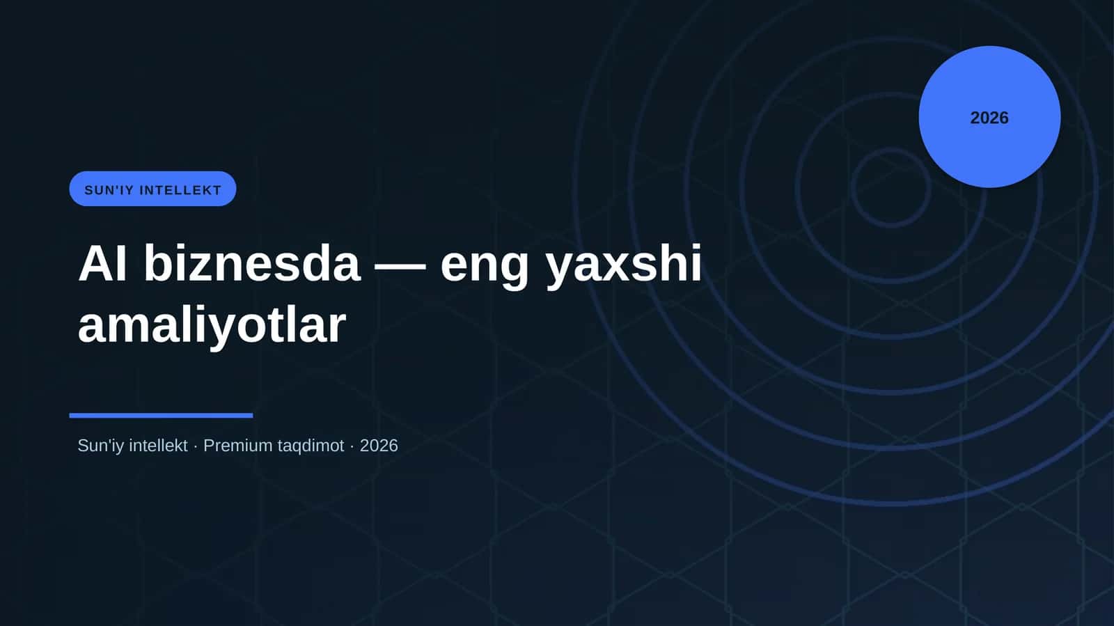 AI biznesda — eng yaxshi amaliyotlar