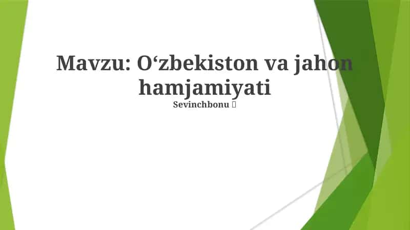 O'zbekiston va Jahon hamjamiyati