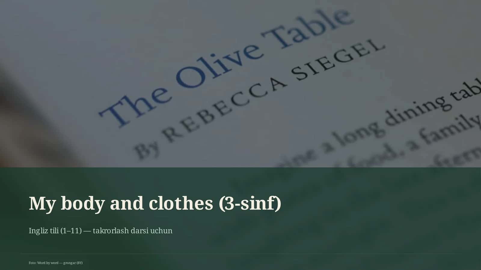 My body and clothes (3-sinf)