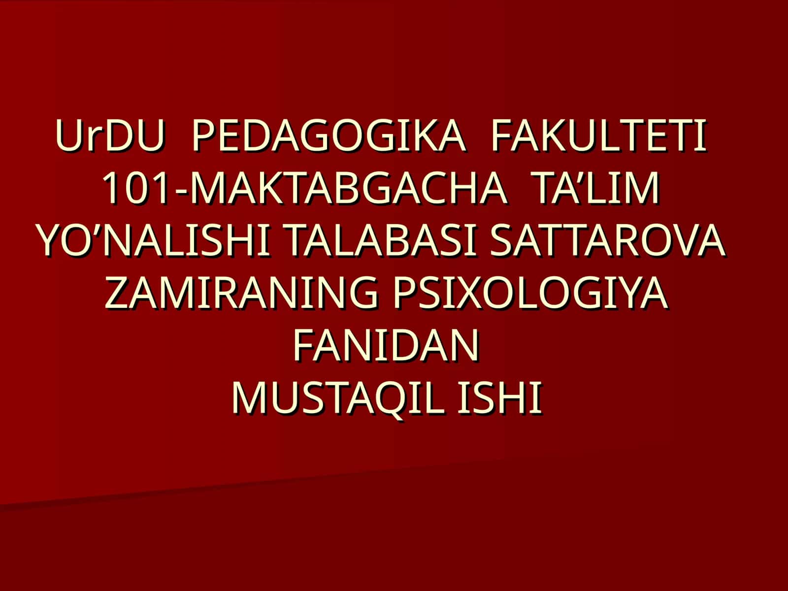 Maktabgacha yosh davrining psixologiyasi