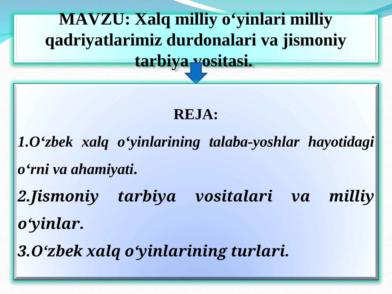 O'zbek xalq o'yinlari, talaba-yoshlar hayotida ahamiyati