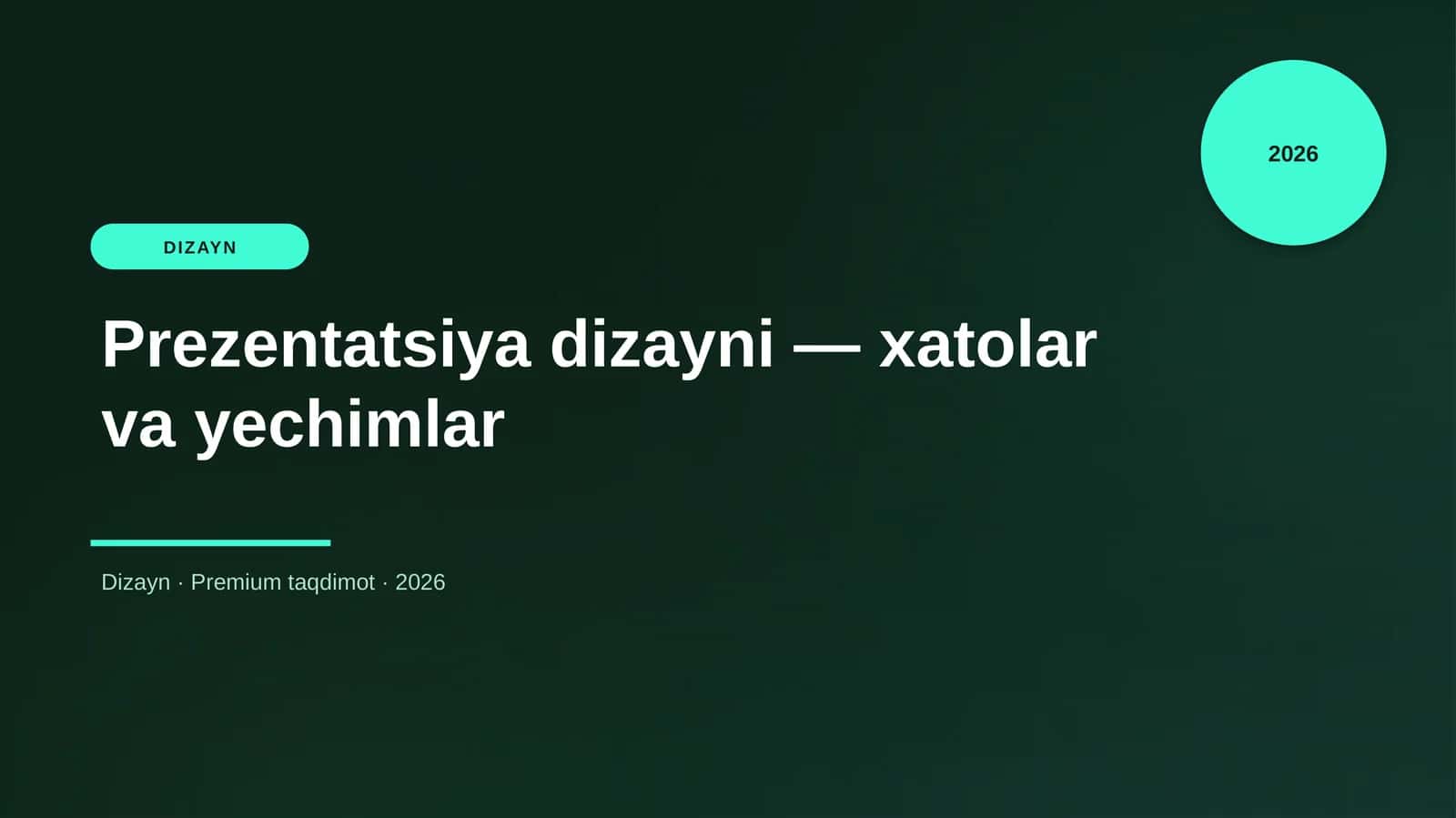 Prezentatsiya dizayni - xatolar va yechimlar