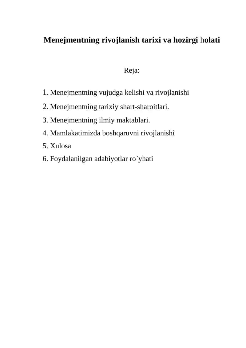 Menejmentning rivojlanish tarixi va hozirgi holati