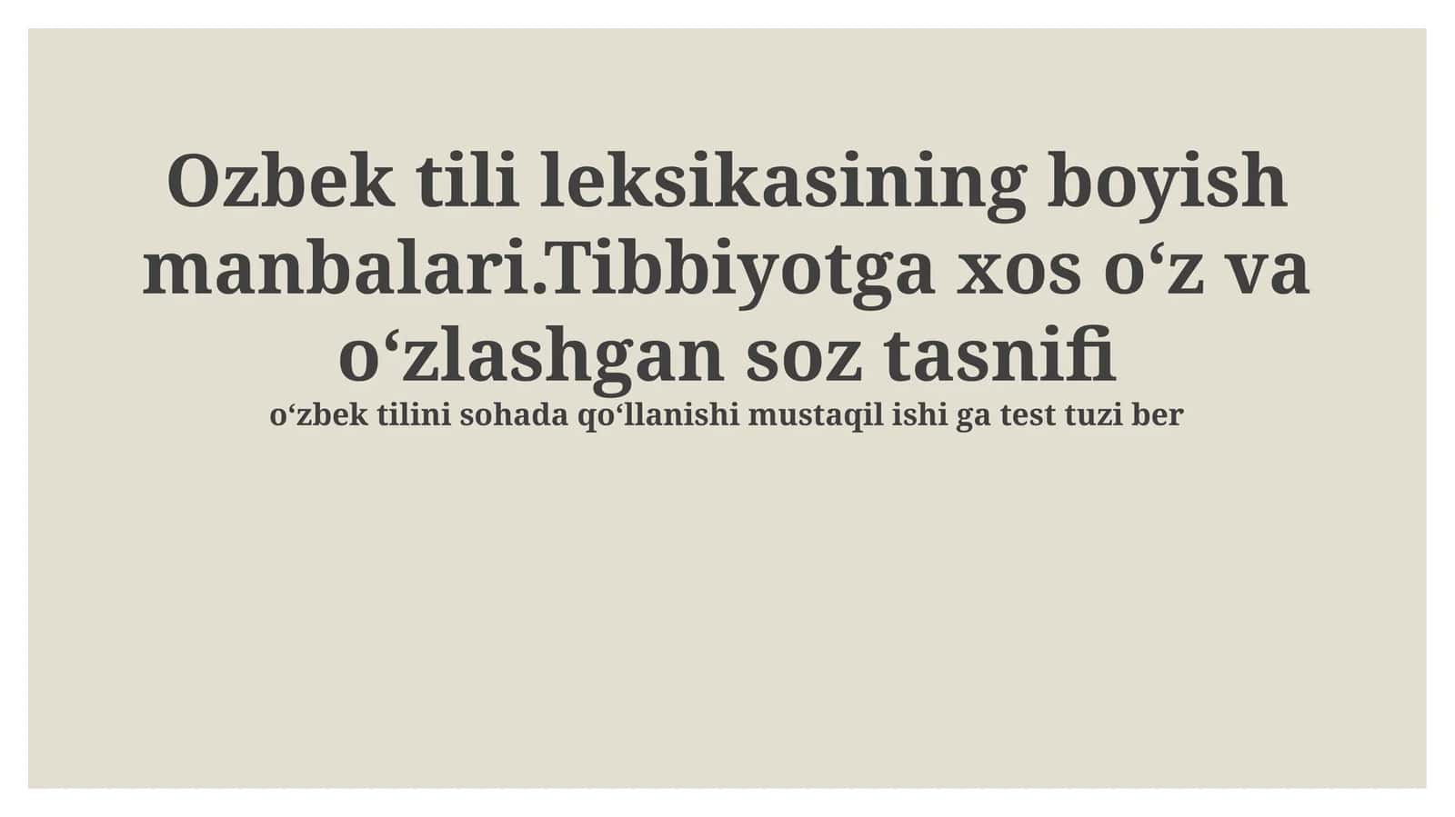Oʻzbek tili leksikasining boyish manbalari