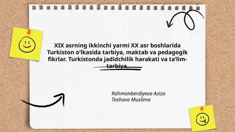 Turkiston oʻlkasida tarbiya, maktab va pedagogik fikrlar