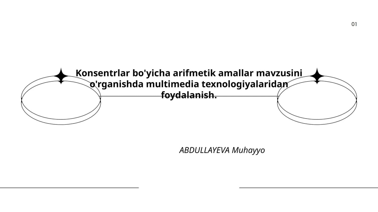 Konsentrlar bo'yicha arifmetik amallar mavzusini o'rganishda multimedia texnologiyalaridan foydalanish