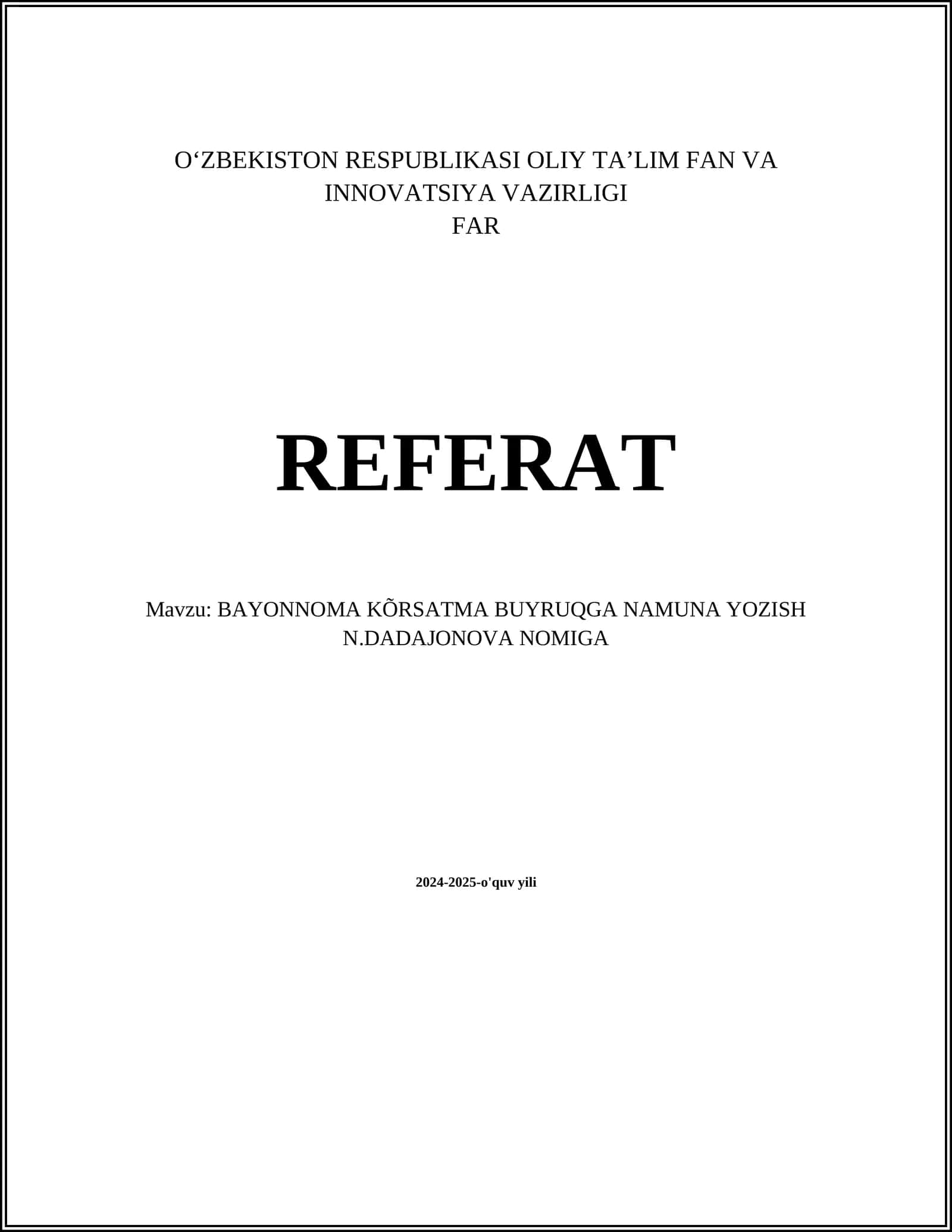 BAYONNOMA KÕRSATMA BUYRUQGA NAMUNA YOZISH