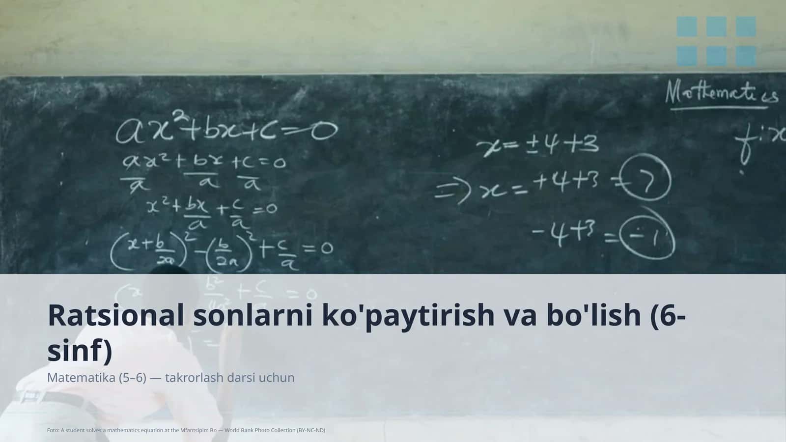 Ratsional sonlarni ko'paytirish va bo'lish (6-sinf)