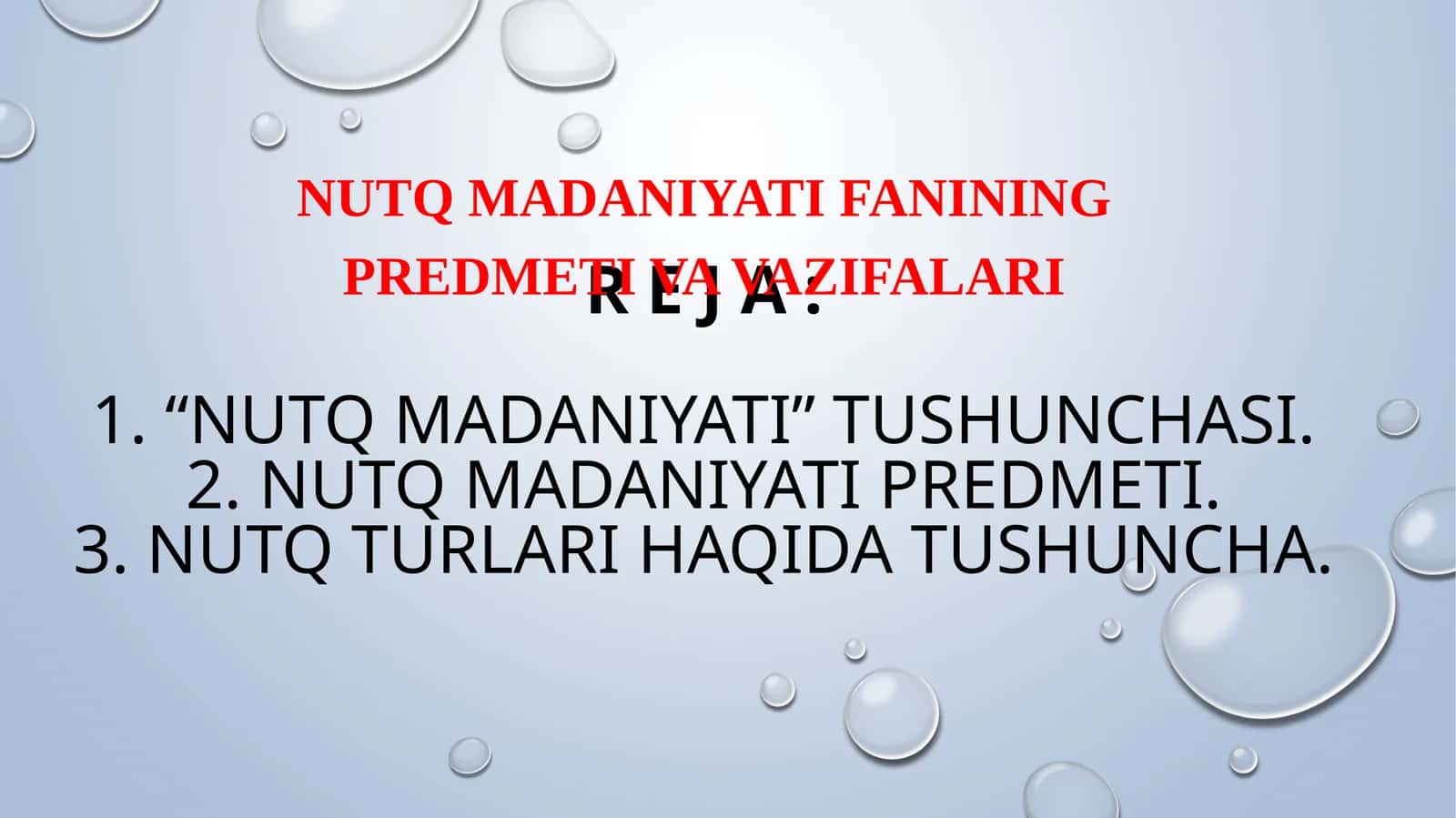 Nutq madaniyat fanining predmeti va vazifalari