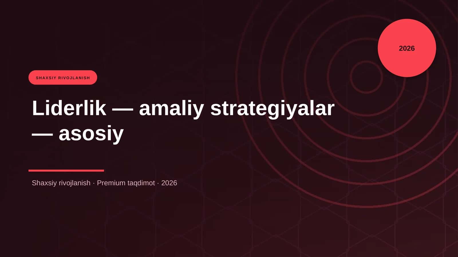 Liderlik — amaliy strategiyalar — asosiy