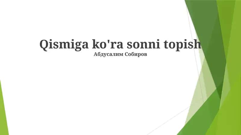 Qismiga ko'ra sonni topish
