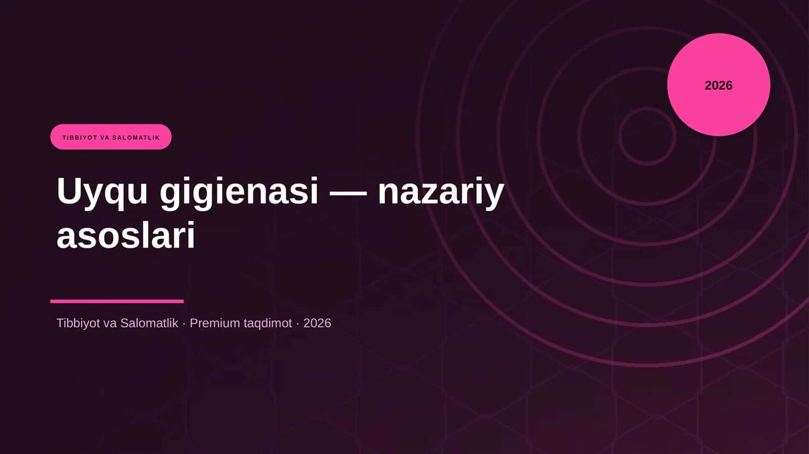 Uyqu gigienasi — nazariy asoslari
