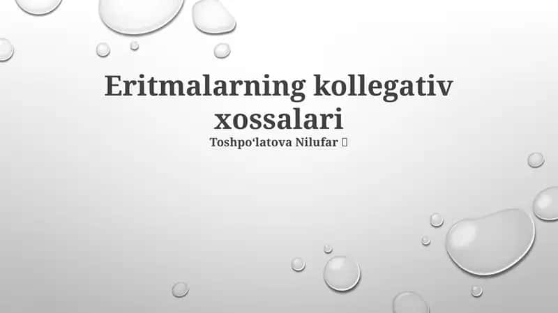 Eritmalarning kollegativ xossalari
