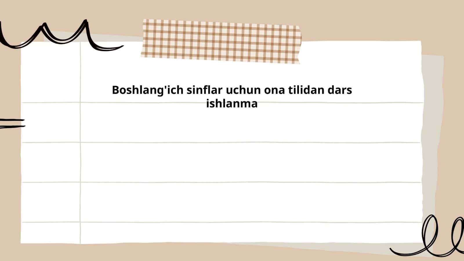 Boshlang'ich sinflar uchun ona tilidan dars ishlanma