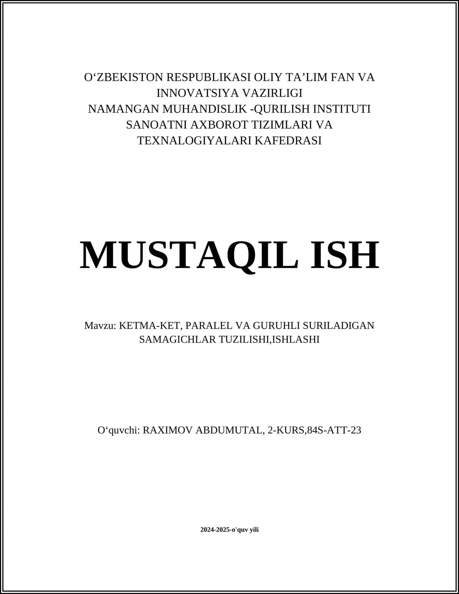 KETMA-KET, PARALEL VA GURUHLI SURILADIGAN SAMAGICHLAR TUZILISHI,ISHLASHI