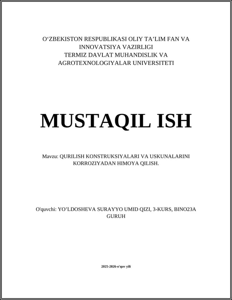 QURILISH KONSTRUKSIYALARI VA USKUNALARINI KORROZIYADAN HIMOYA QILISH