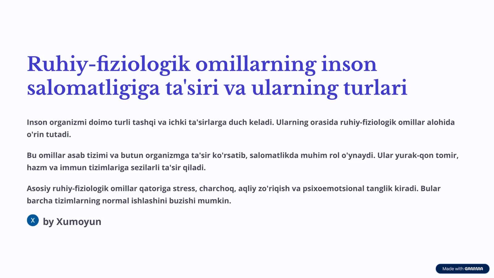 Ruhiy-fiziologik omillarning inson salomatligiga ta'siri va ularning turlari