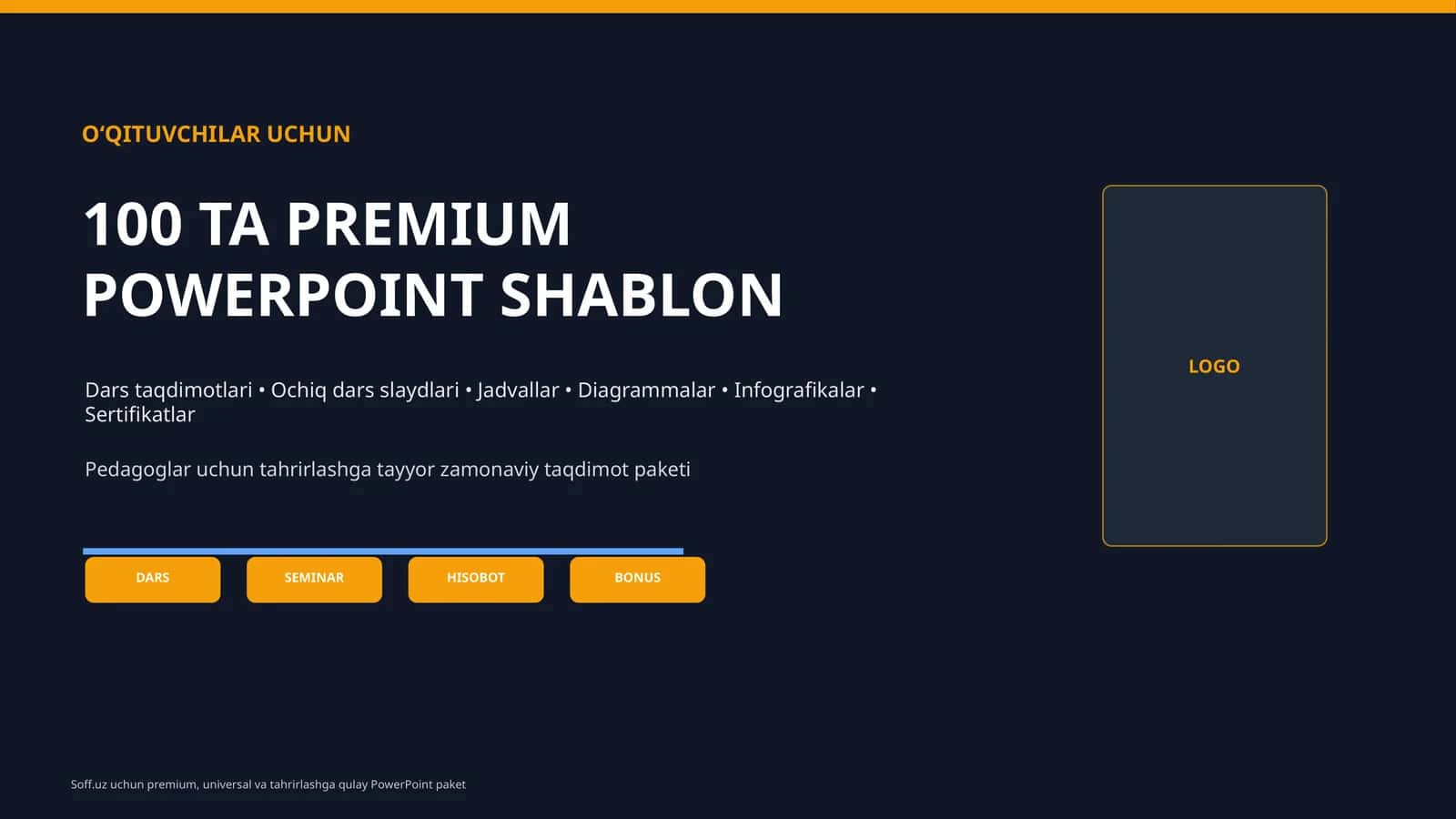O‘QITUVCHILAR UCHUN 100 TA PREMIUM POWERPOINT SHABLON