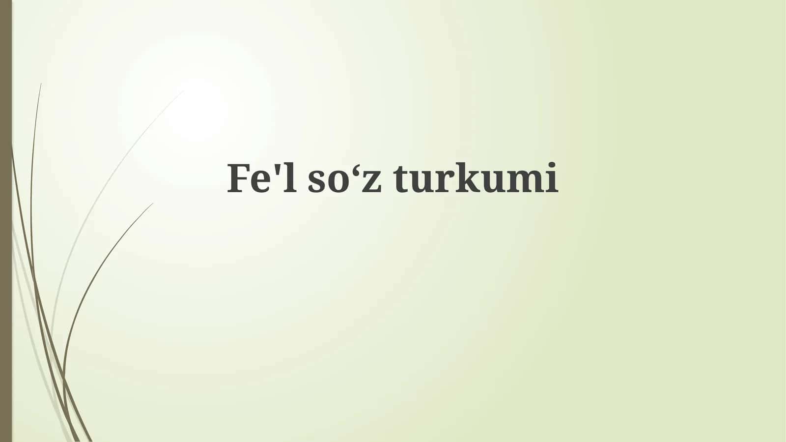 Fe'lsoʻzturkumi