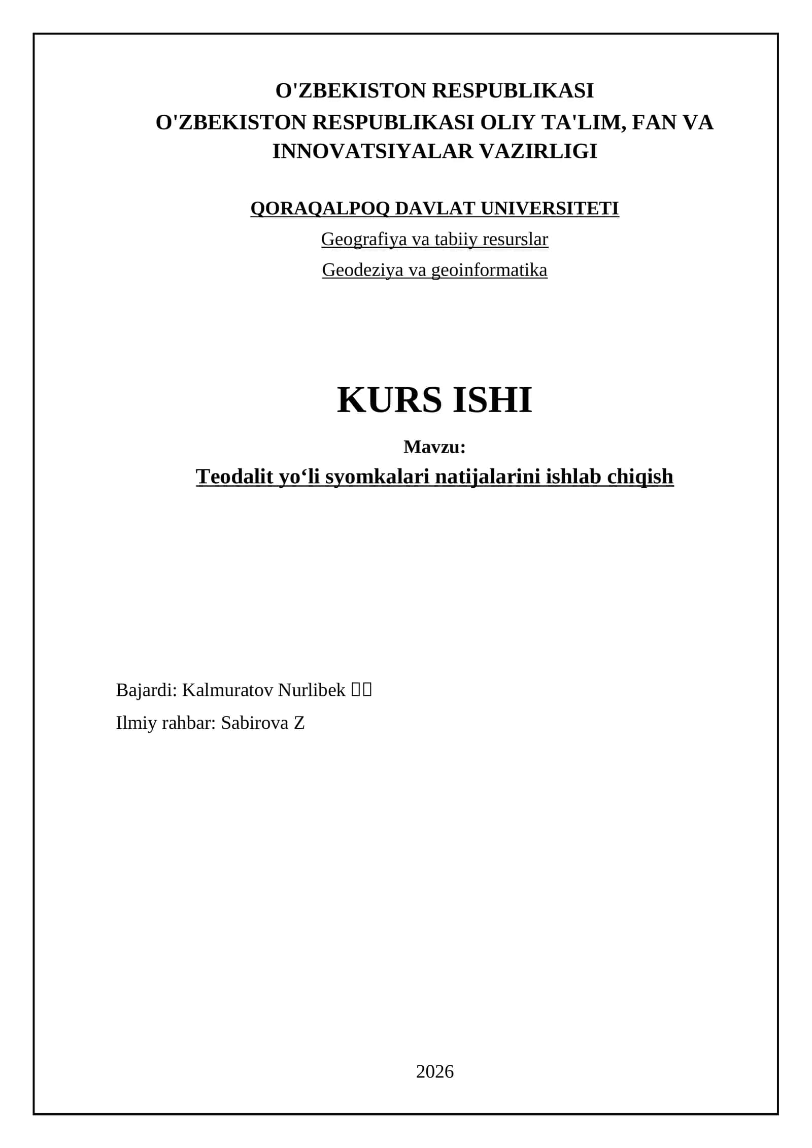 Teodalit yoʻli syomkalari natijalarini ishlab chiqish