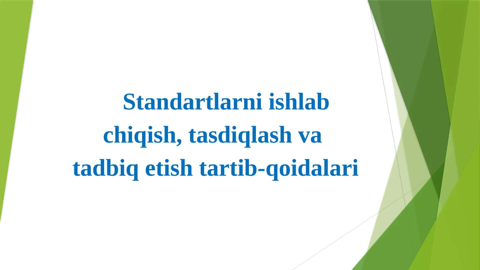 O‘zbеkistоn Rеspublikаsining stаndаrtini ishlаb chiqish, kеlishib оlish, tаsdiqlаsh vа ro‘yxаtdаn o‘tkаzish tаrtibi