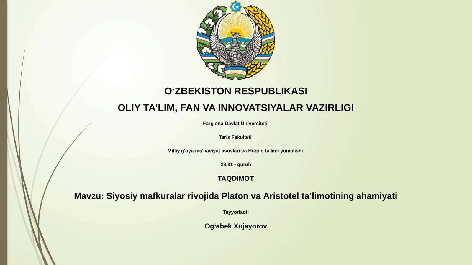 Siyosiy mаfkurаlаr rivоjidа Plаtоn vа Аristоtеl tа’limоtining аhаmiyati