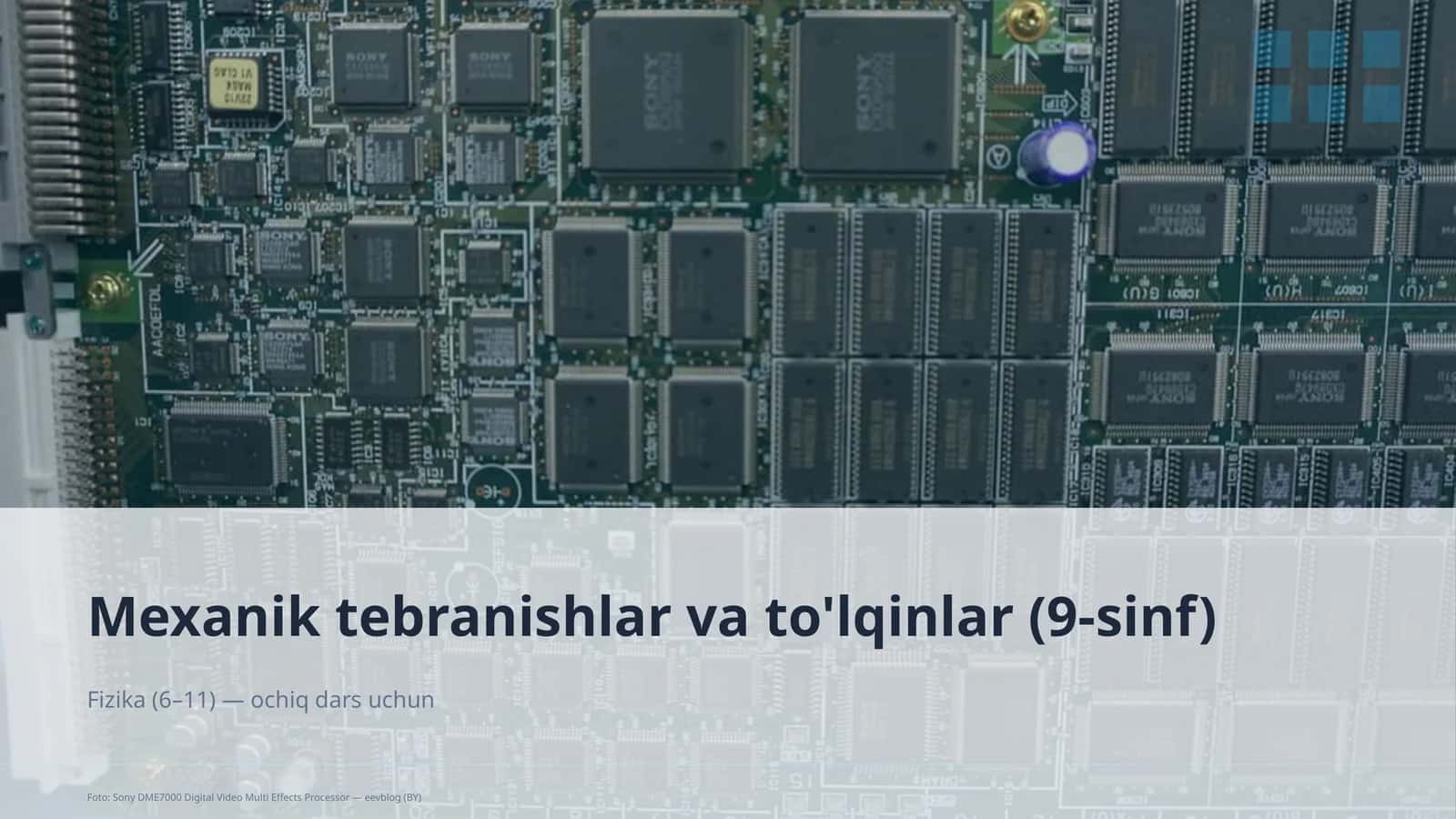 Mexanik tebranishlar va to'lqinlar (9-sinf)