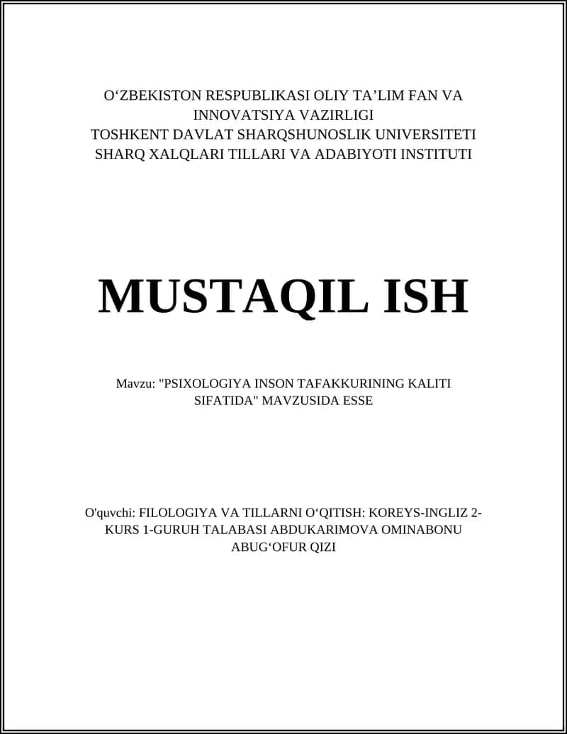 "PSIXOLOGIYA INSON TAFAKKURINING KALITI SIFATIDA" MAVZUSIDA ESSE