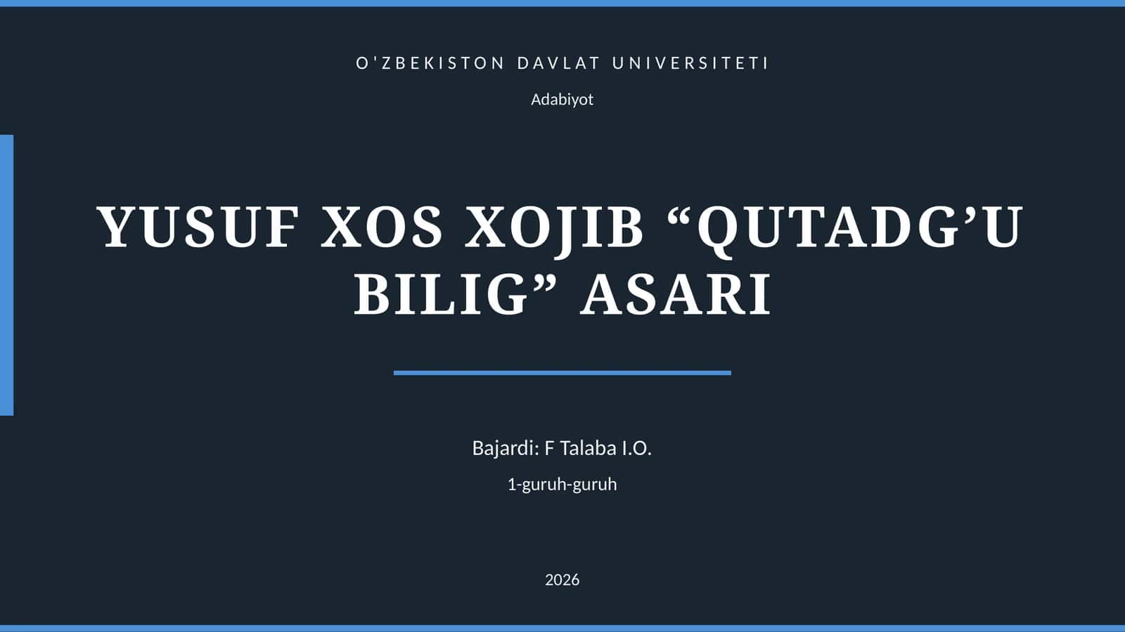 Yusuf Xos Xojib “Qutadg’u bilig” asari