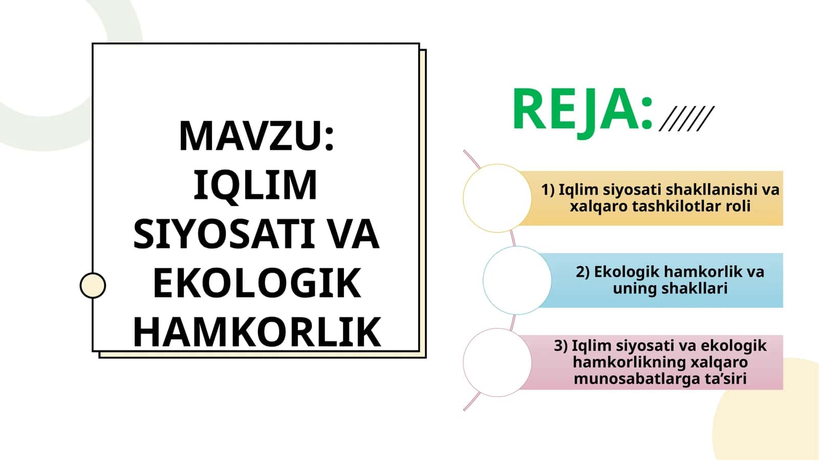 IQLIM SIYOSATI VA EKOLOGIK HAMKORLIK