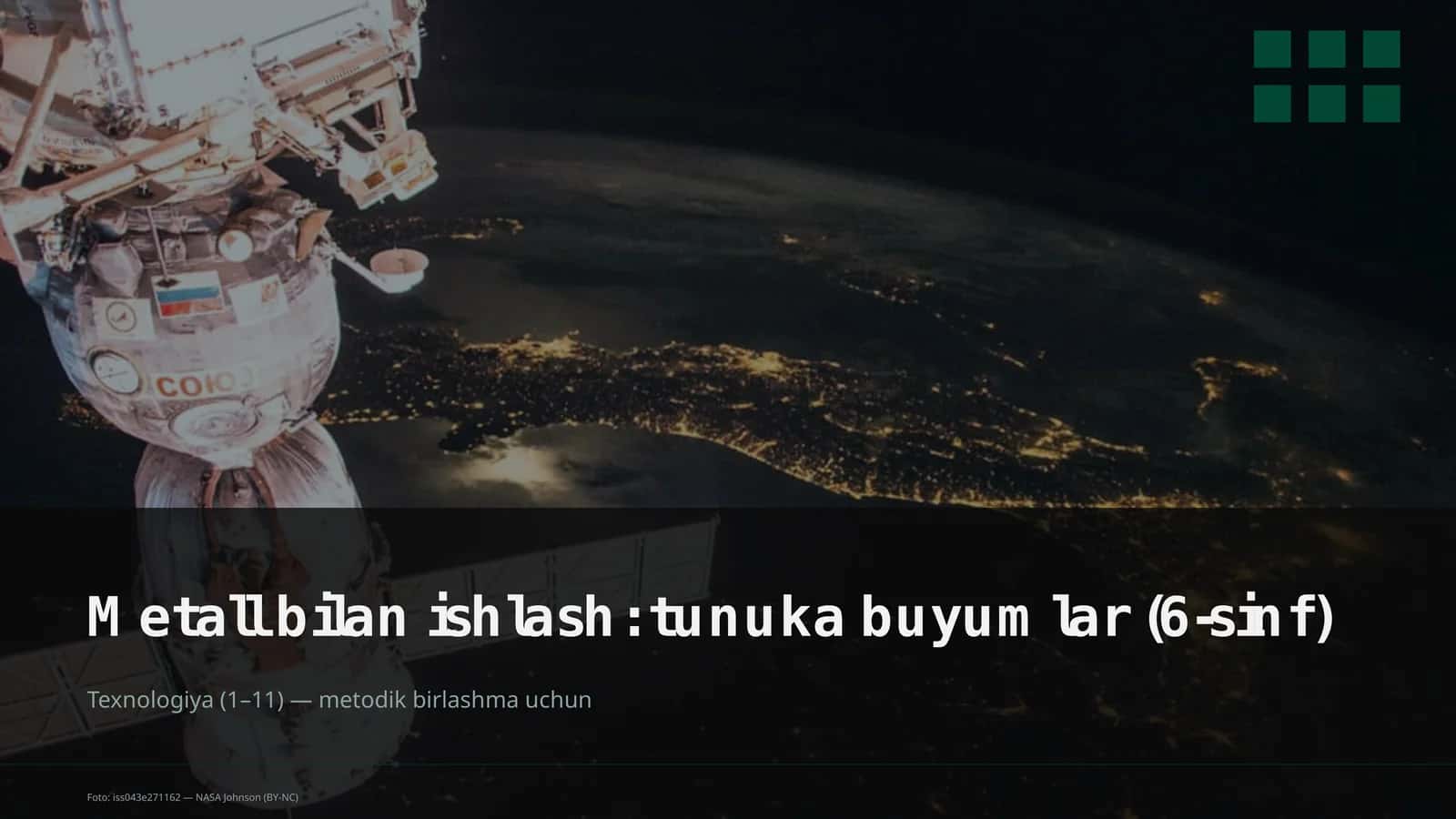Metall bilan ishlash: tunuka buyumlar (6-sinf)