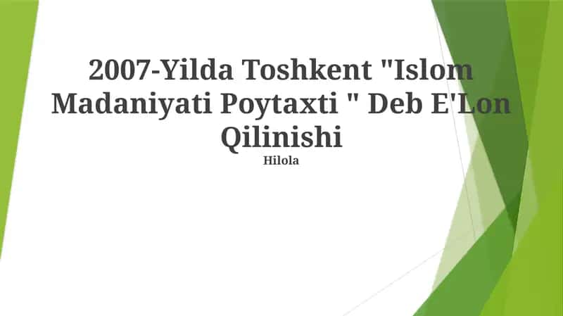Toshkent Islom Madaniyati Poytaxti 2007