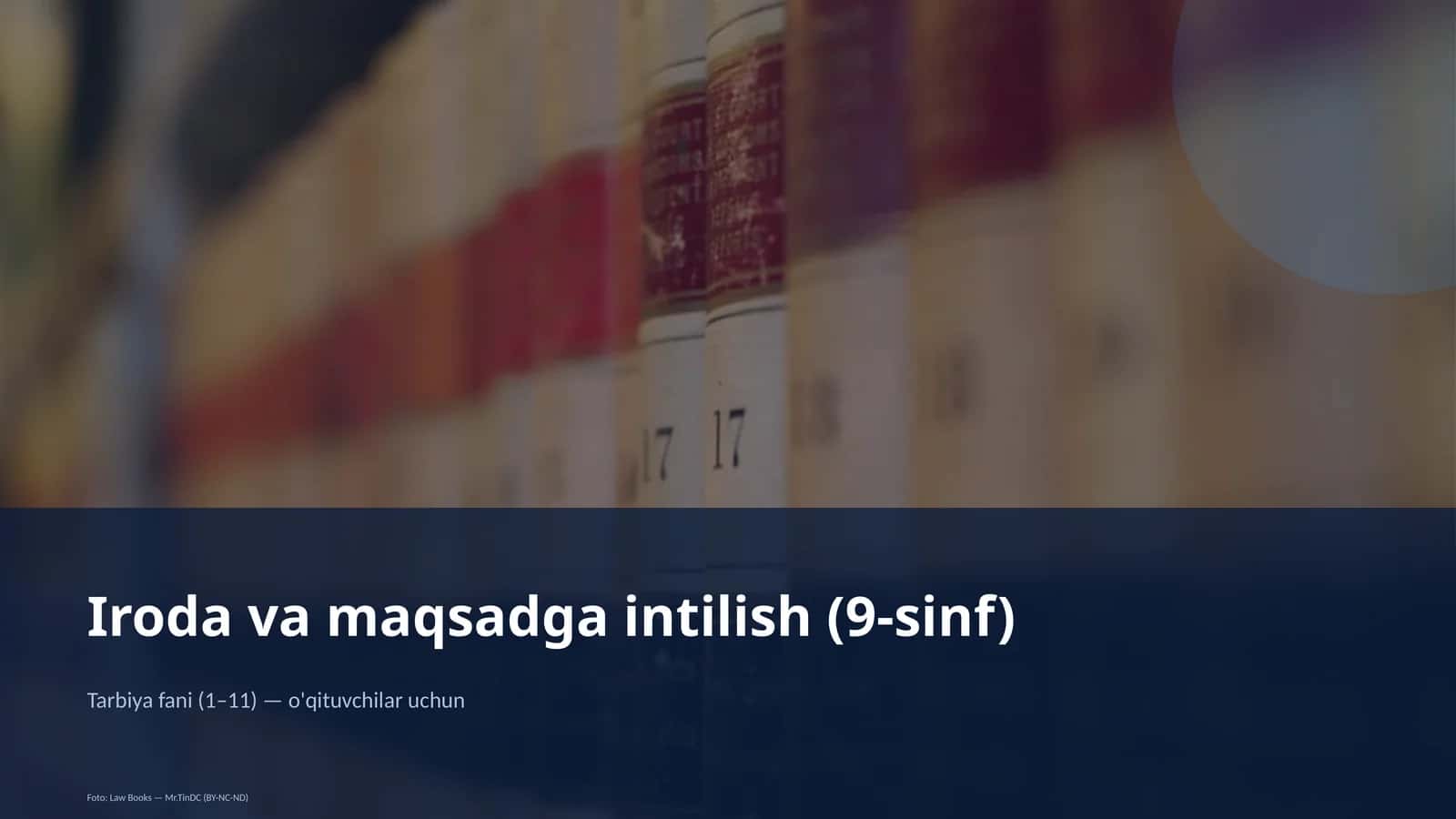 Iroda va maqsadga intilish (9-sinf)