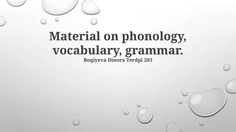 Material on Phonology, Vocabulary, Grammar