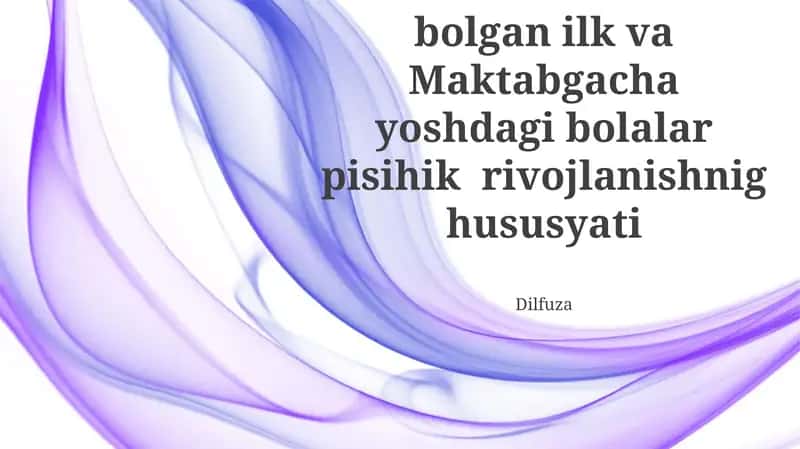 Ijtimoiy-emotsional rivojlanishning o'ziga xos xususiyatlari