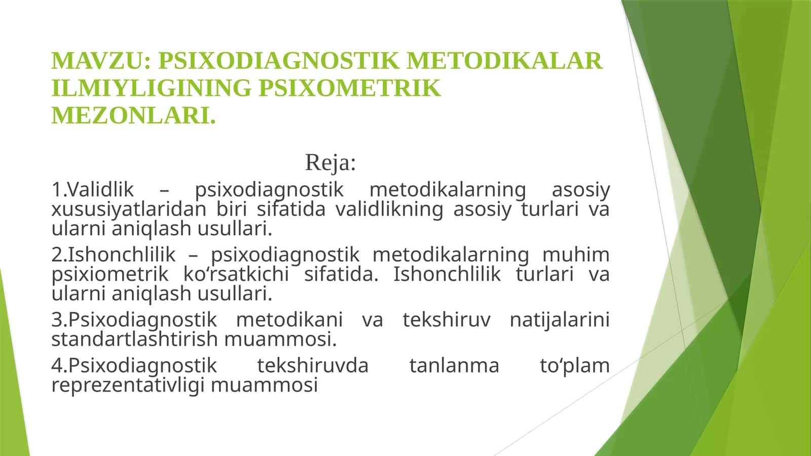PSIXODIAGNOSTIK METODIKALAR ILMIYLIGINING PSIXOMETRIK MEZONLARI