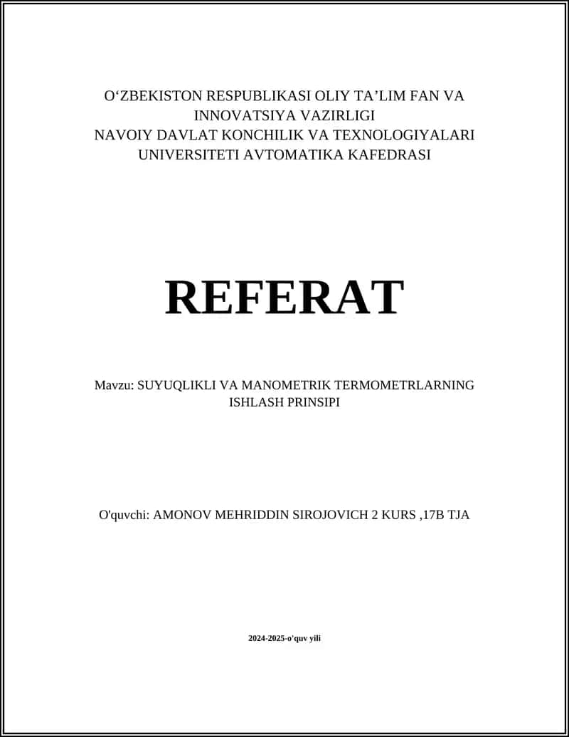 SUYUQLIKLI VA MANOMETRIK TERMOMETRLARNING ISHLASH PRINSIPI