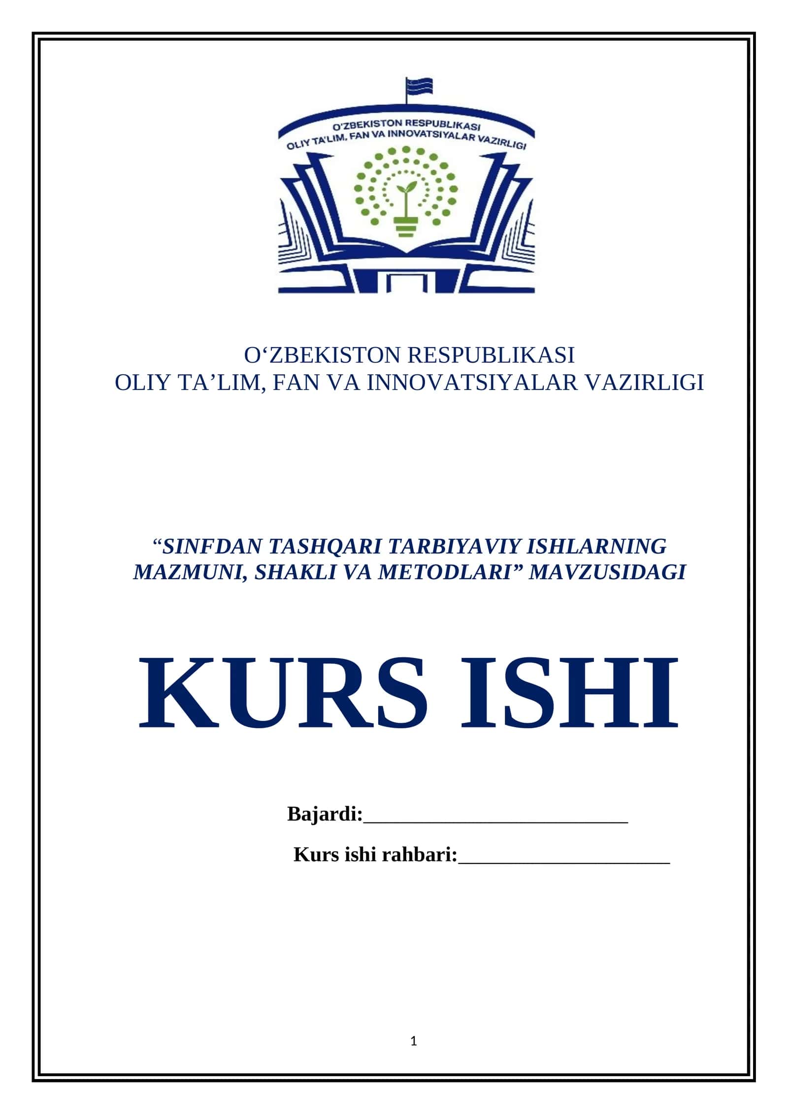 SINFDAN TASHQARI TARBIYAVIY ISHLARNING MAZMUNI, SHAKLI VA METODLARI