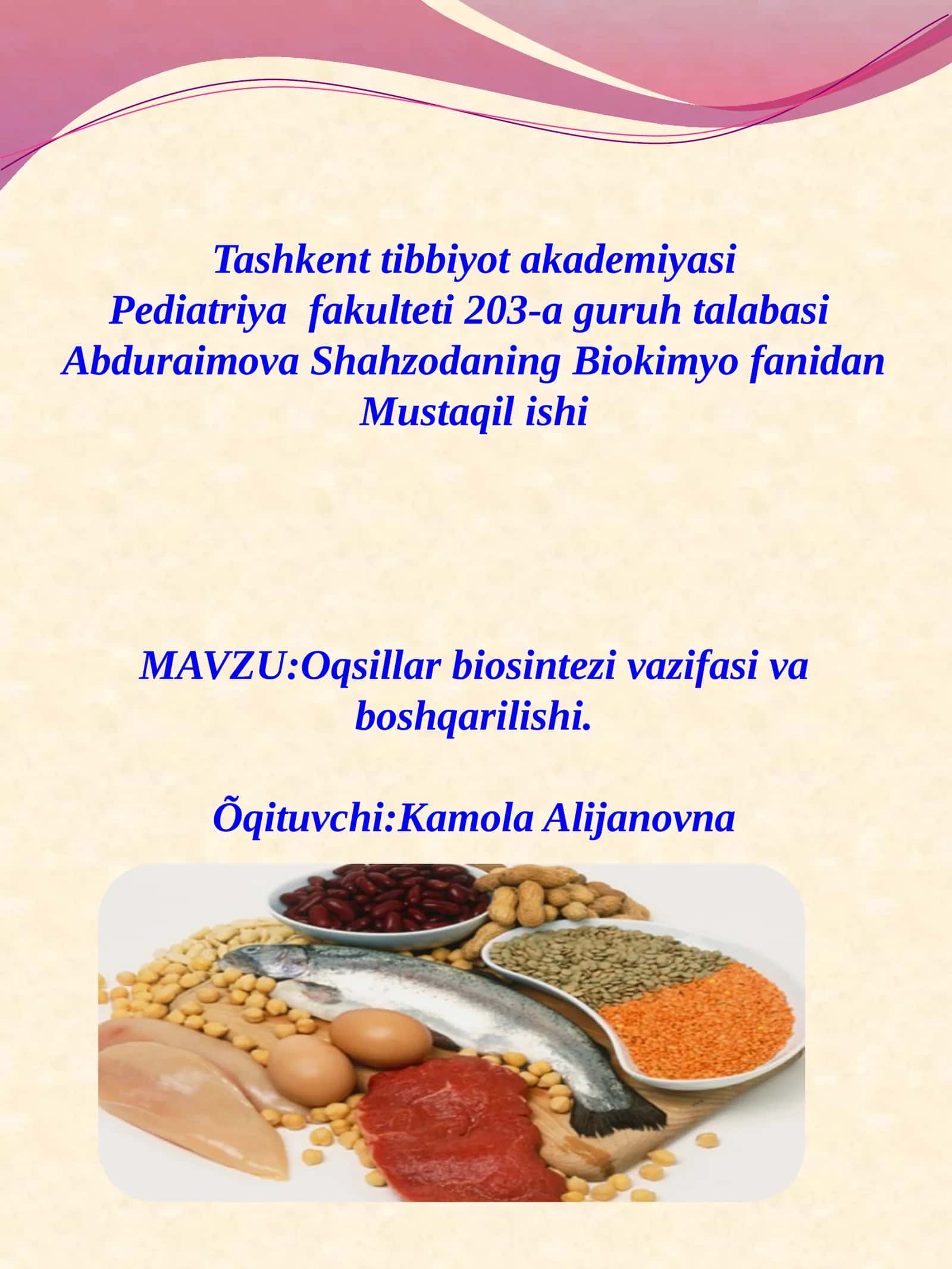 Abduraimova Shahzodaning Biokimyofanidan Mustaqilishi