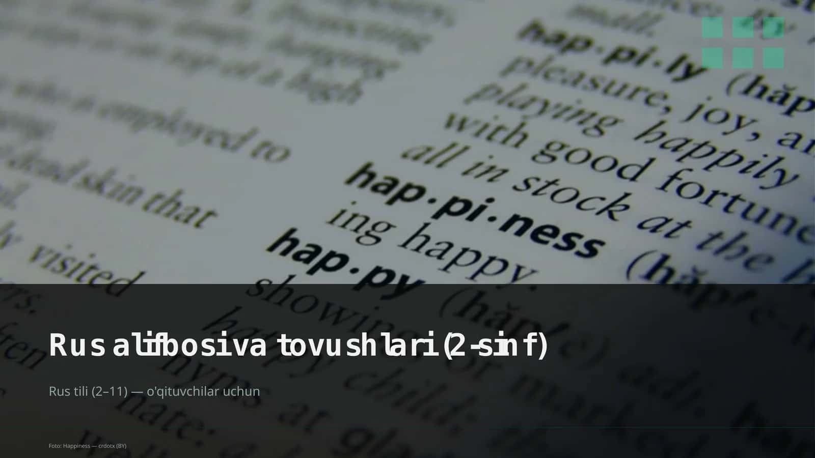 Rus alifbosi va tovushlari (2-sinf)