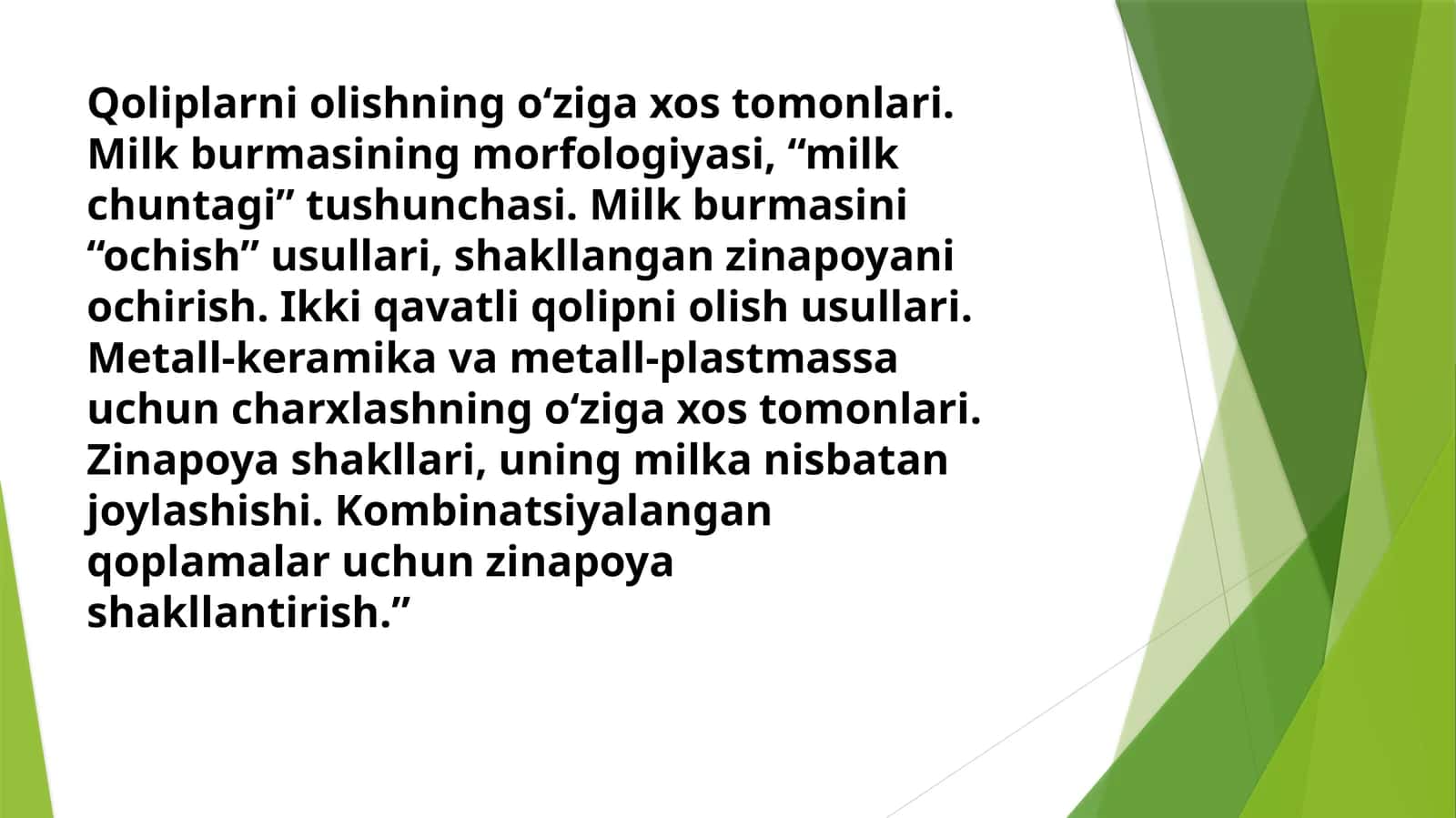 Tish protezlash va ortopedik stomatologiyada qolipolish