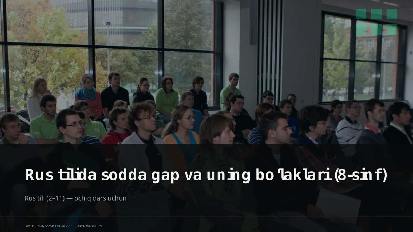 Rus tilida sodda gap va uning bo'laklari (8-sinf)