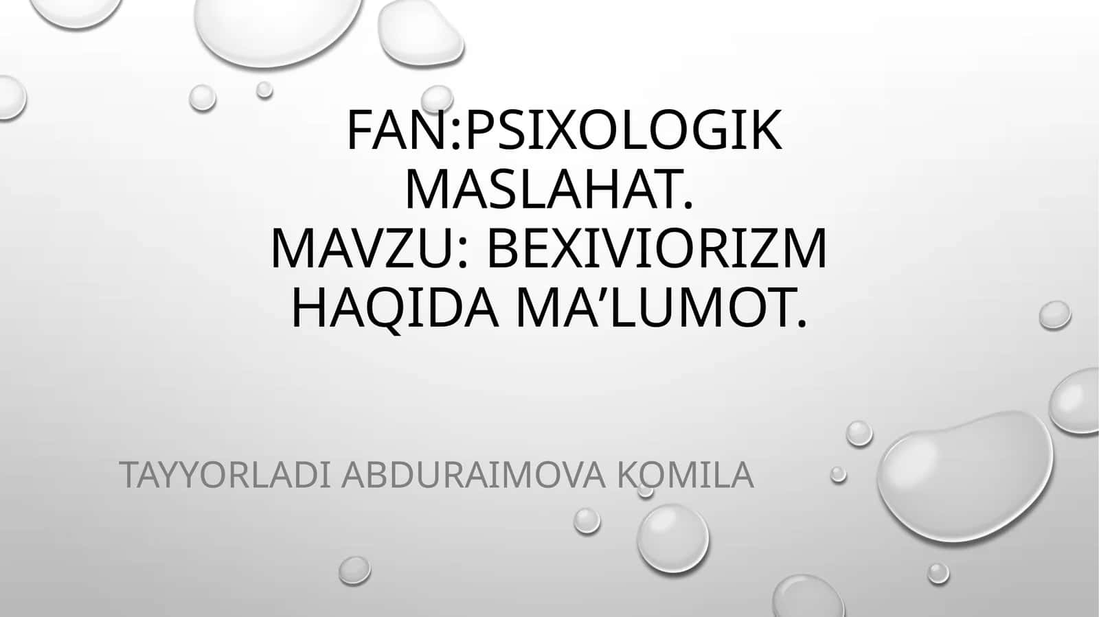 Bexiviorizm haqida maʼlumot